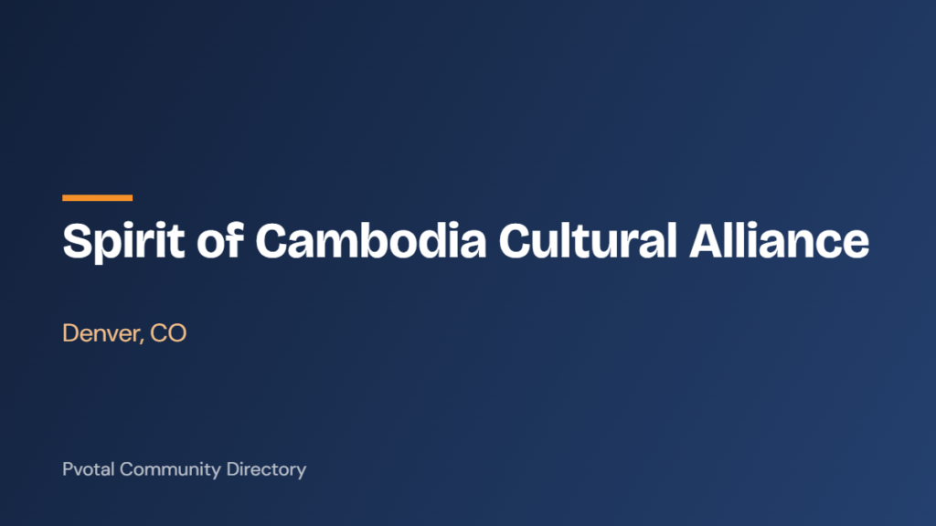 Spirit of Cambodia Cultural Alliance