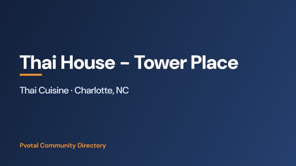 Thai House – Tower Place