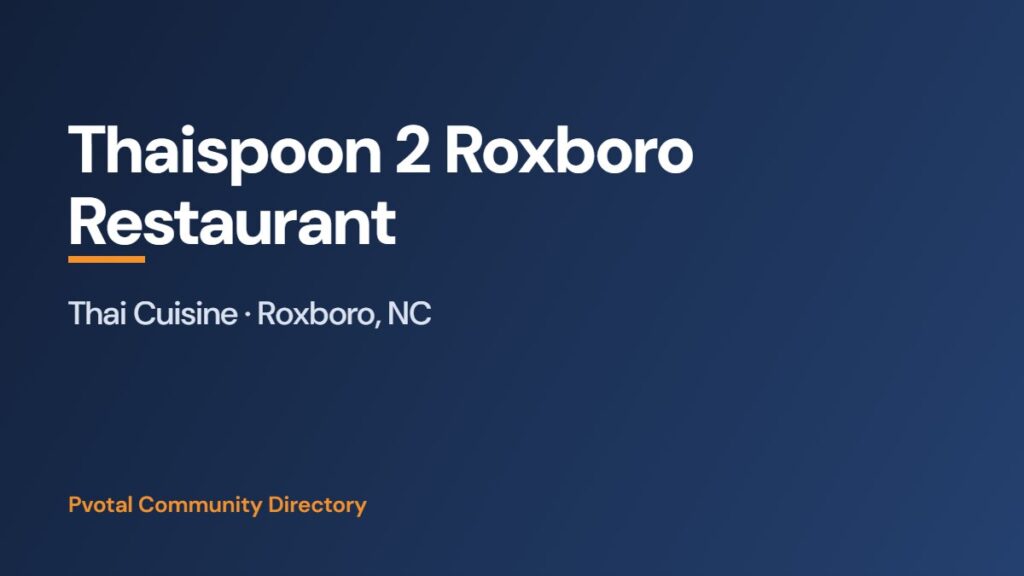 Thaispoon 2 Roxboro Restaurant