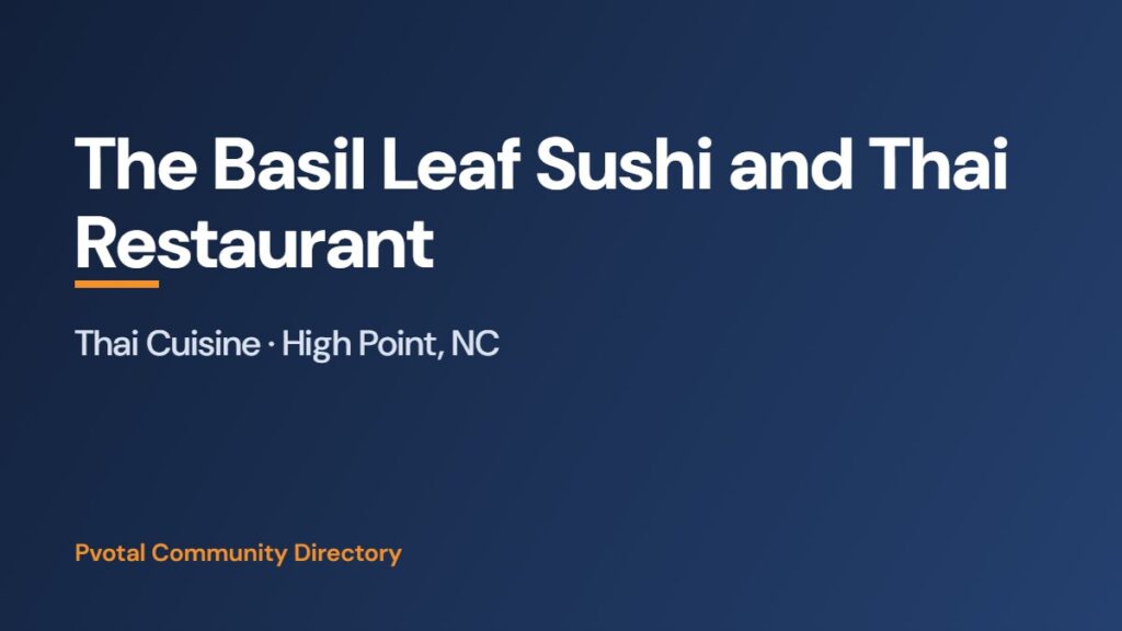 The Basil Leaf Sushi and Thai Restaurant