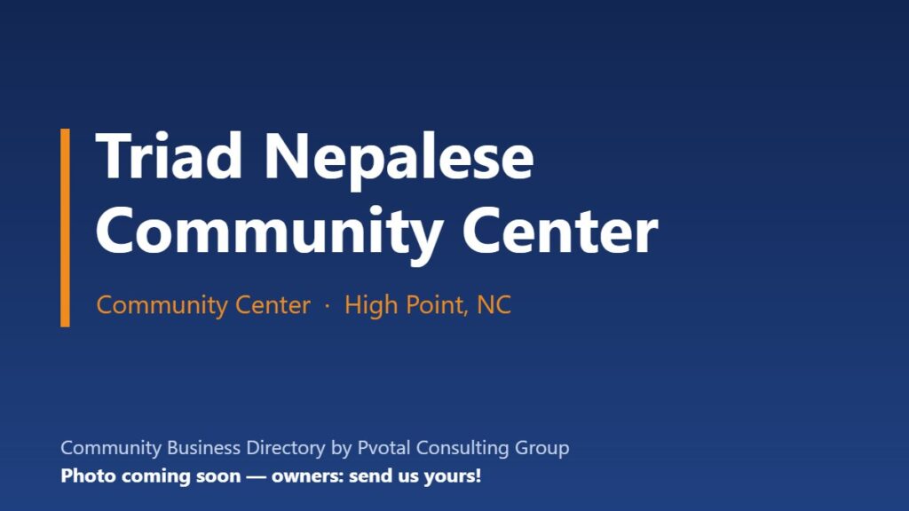 Triad Nepalese Community Center (TNCC)