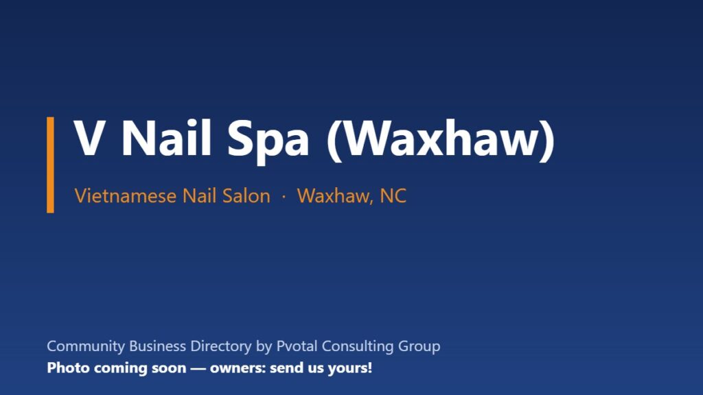 V Nail Spa (Waxhaw)