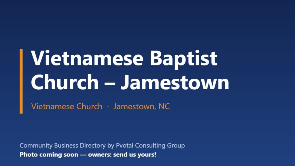 Vietnamese Baptist Church – Jamestown