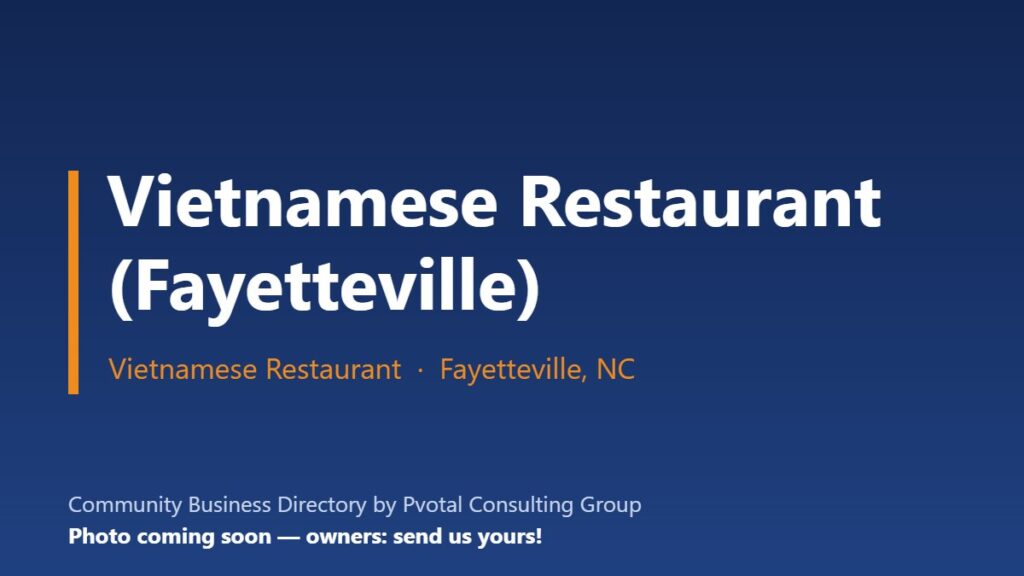 Vietnamese Restaurant (Fayetteville)