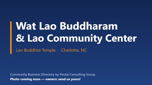 Wat Lao Buddharam & Lao Community Center