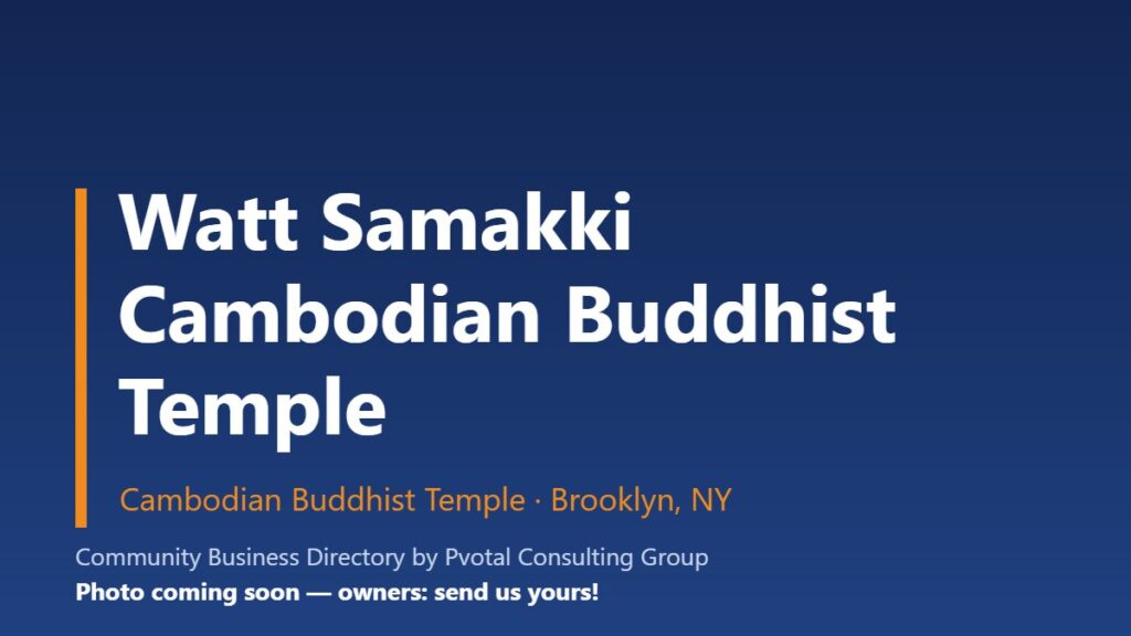 Watt Samakki Cambodian Buddhist Temple