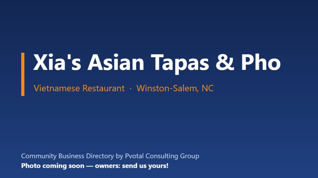 Xia’s Asian Tapas & Pho